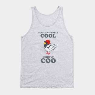 You Can't Spell Cool Without Coo Tank Top